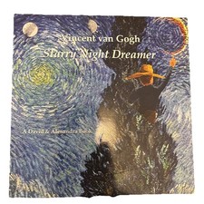 Vincent Van Gogh Starry Night Dreamer By David And Alessandra Book, Soft Cover