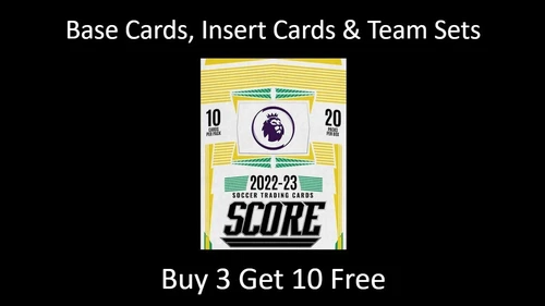 Panini Score Premier League 2022/23 - Base Cards, Insert Cards & Base Team Sets