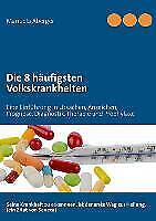Thumbnail - Die 8 Häufigsten Volkskrankheiten | Buch | 9783732245598