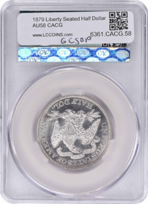 1879 Liberty Seated Silver Half Dollar AU58 CACG | eBay