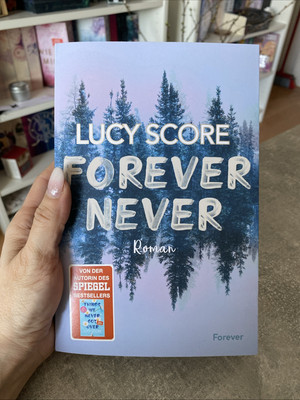 Lucy Score / Forever Never