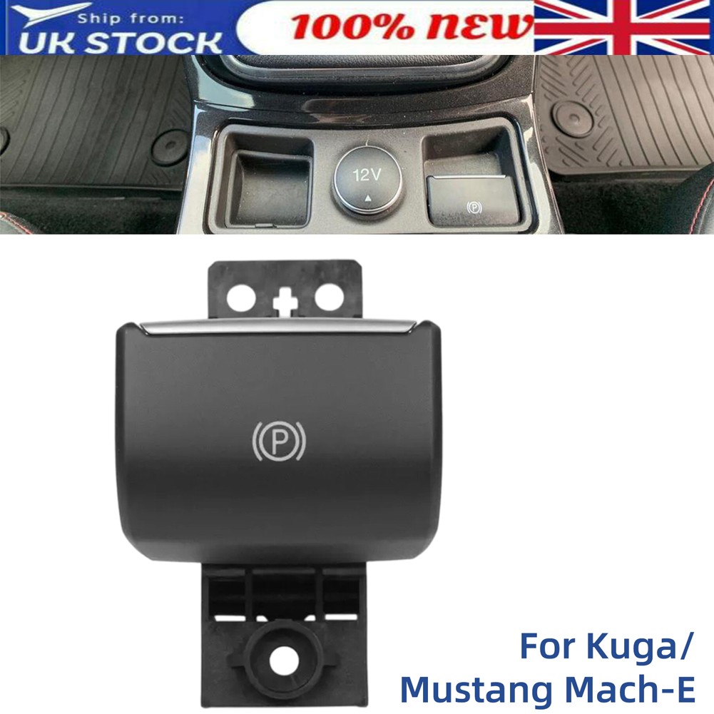 Electric Handbrake Switch for Ford Kuga 2016-2019/Mustang Mach-E 2021-25 2079409