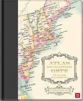Atlas Der ImaginäRen Orte | Matt Brown (U. A.) | Buch | 168 S. | Deutsch | 2024