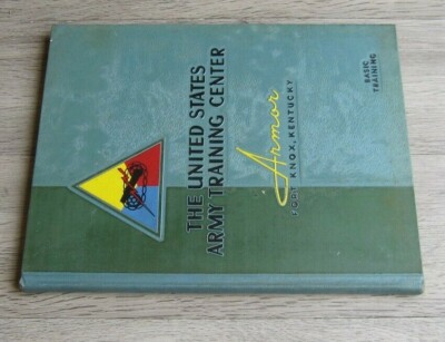 1958 US Army Fort Knox Kentucky Training Center Yearbook Company B