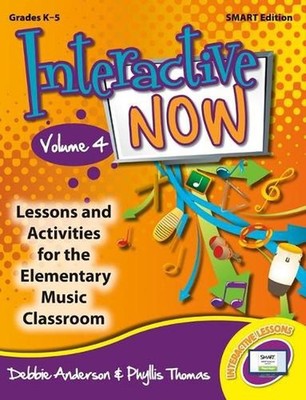 Interactive Now - Vol. 4 (Smart Edition): Lessons and Activities for the Element