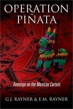 Operation Pinata: Revenge on the Mexican Cartels (Paperback or Softback)