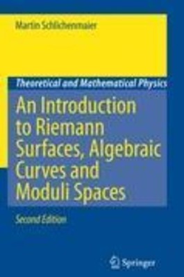 An Introduction to Riemann Surfaces, Algebraic Curves and Moduli Spaces | Buch