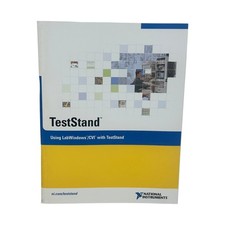 NATIONAL INSTRUMENTS USING LabWindows/CVI w/TestStand MANUAL 323201A-01