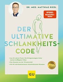 Der ultimative Schlankheitscode: Aus 30 Jahren Prax... | Buch | Zustand sehr gut