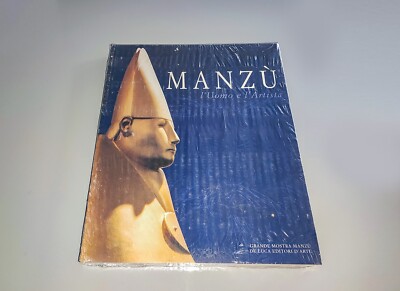 GIACOMO MANZU' - L'UOMO E L'ARTISTA Catalogo mostra PALAZZO VENEZIA, ROMA 2002 