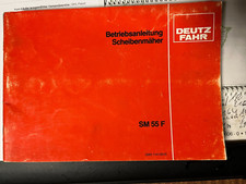 Betriebsanleitung   Deutz Fahr Scheibenmäher SM 55 F