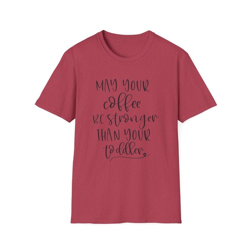 Women's Softstyle T-Shirt, May Your Coffee Be Stronger Than Your Toddler - Picture 66 of 69
