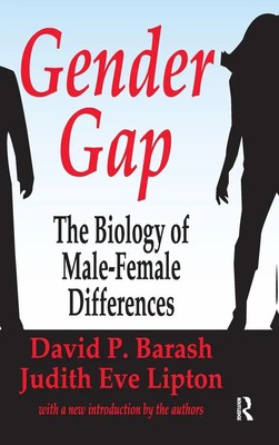 Gender Gap | How Genes and Gender Influence Our Relationships | Barash (u. a.)