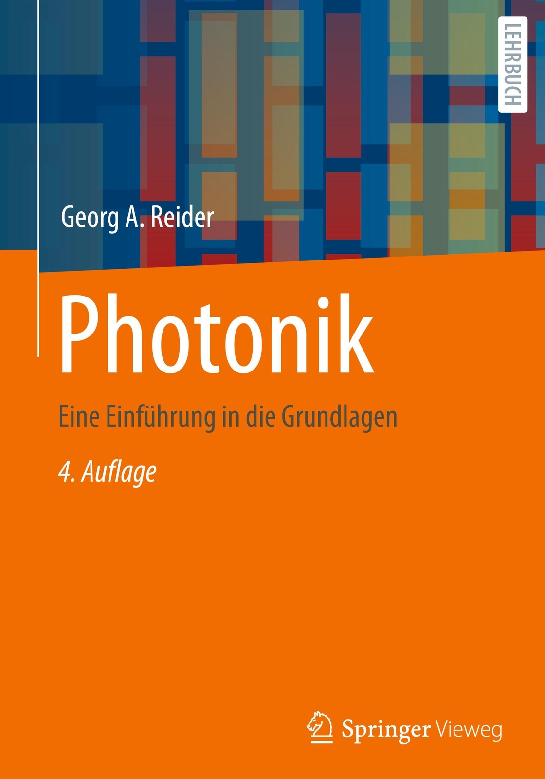 Photonik Eine Einführung In Die Grundlagen Georg A. Reider Buch Xiv