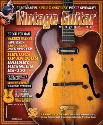 VINTAGE GUITAR MAGAZINE | FEB 2022 | BARNEY KESSEL'S ES-350 - GREG MARTIN