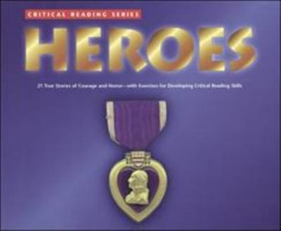 Critical Reading Series: Heroes Perfect McGraw Hill
