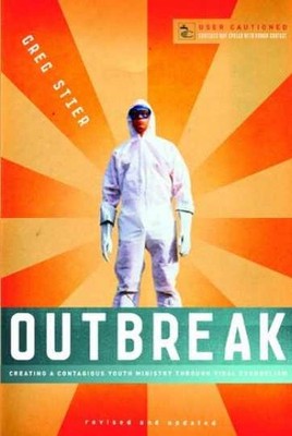 Outbreak: Creating a Contagious Youth - Paperback, by Stier Greg - Acceptable