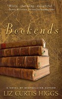 Bookends Liz Curtis Higgs Taschenbuch Einband - Flex.(Paperback) Englisch 2005