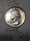 1963 Washington Silver Quarter In Gem Proof Condition In My Opinion. #640