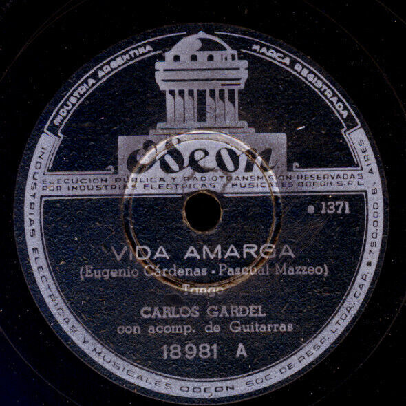 CARLOS GARDEL -VOC- -TANGO ARGENTINO- Vida Amarga Schellackplatte 78rpm S3947