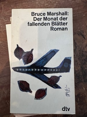 Der Monat der fallenden Blätter: Roman (Nr. 5943) Marshall, Bruce: