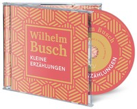 Kleine ErzäHlungen (HöRbuch MP3 ) Wilhelm Busch Audio-Cd 151 Min. Deutsch 2023