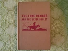 VINTAGE BOOK - OLD - LONE RANGER