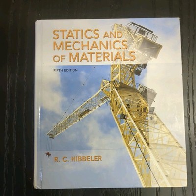 Statics and Mechanics of Materials (5th Edition) - Hardcover - GOOD