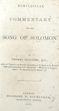 Homiletical Commentary on the Song of Solomon by Thomas Robinson, 1877 London