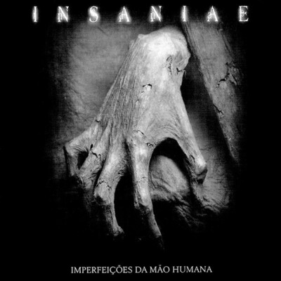 Insaniae Imperfeições Da Mão Humana CD  Death Metal, Doom Metal