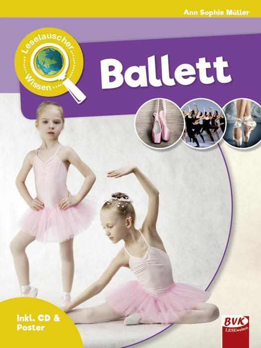 Thumbnail - Ann Sophie Müller | Leselauscher Wissen: Ballett (inkl. Cd) | Buch |