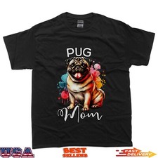 Pug Mom Dog Mom Pug T-Shirt
