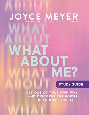 What About Me Study Guide: Ge - VERY GOOD