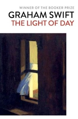 Graham Swift The Light of Day (Taschenbuch)