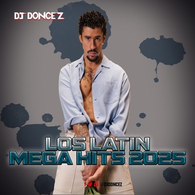DJ DonCez - Los Latin Mega Hits 2025