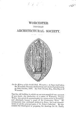 The History of the Guild Hall, Worcester.  By John Noake 1880