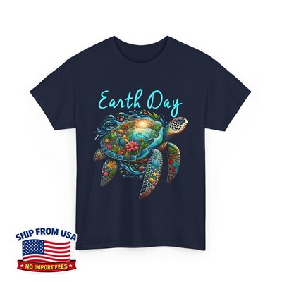 Sea Turtle Earth Day Happy Earth Day Celebration Save The Earth Unisex T-Shirt
