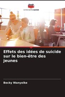 Becky Wanyoike | Effets Des IdéEs De Suicide Sur Le Bien-êTre Des Jeunes | Buch