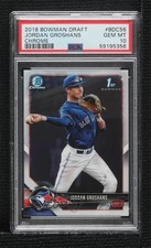 2018 Bowman Draft Chrome Jordan Groshans #BDC-56 PSA 10 GEM MT br7