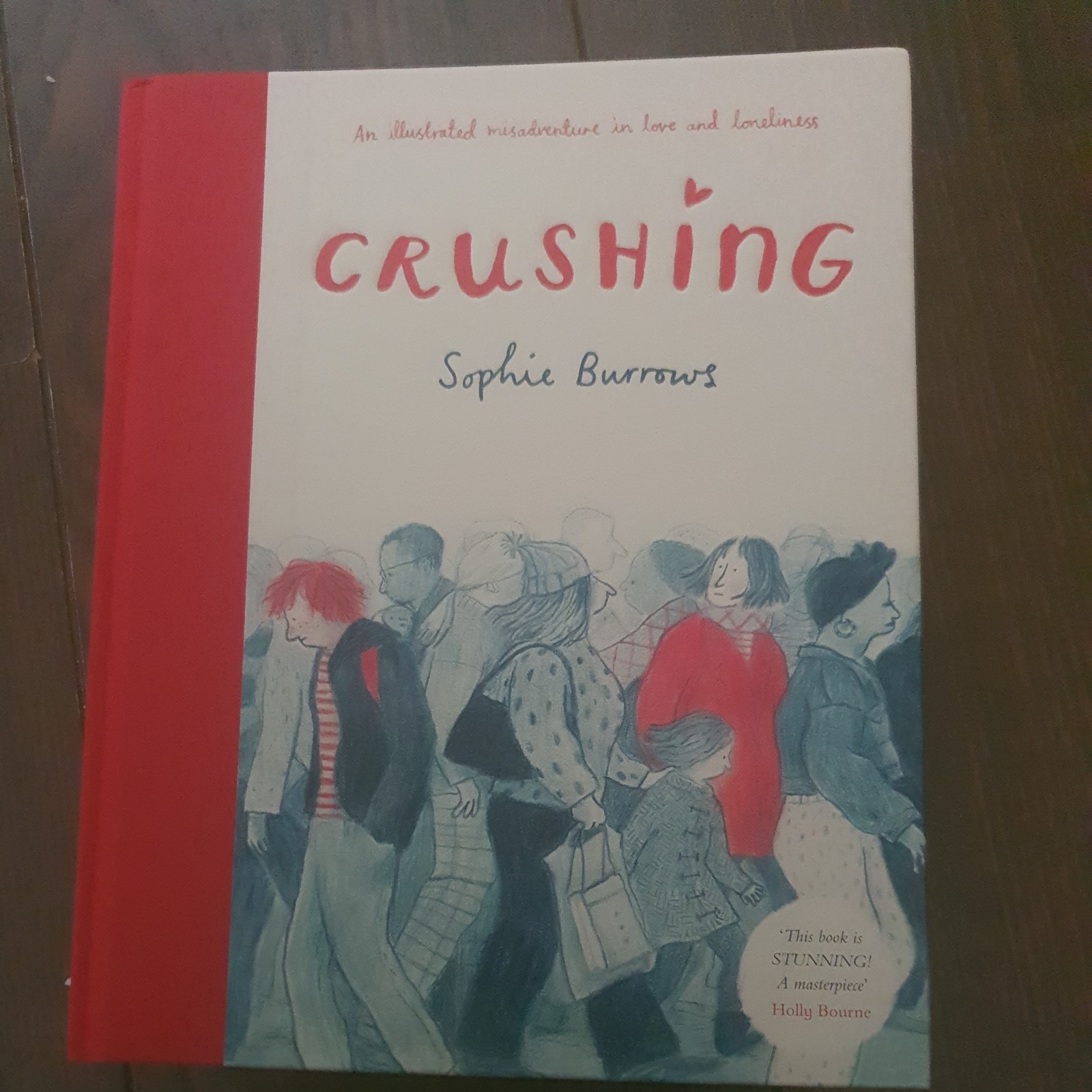 Sophie Burrows : Crushing