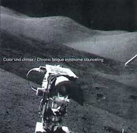 Color Und Climax - Chronic Fatigue Syndrome Counceling (CD, Album) (Mint (M)) - 