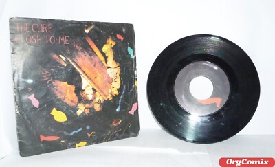 THE CURE - CLOSE TO ME - VINYL 7'' ZOLL 45 U/MIN IN GUTEM ZUSTAND