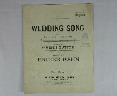 ''WEDDING SONG - WITH ORGAN OBBLIGATO'' SHEET MUSIC 1914 PIANO VOICE