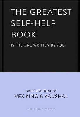 The Greatest Self-Help Book (is the one written by you) | englisch