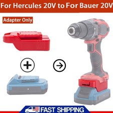 For Hercules 20V Lithium Battery Adapter Converter to for Bauer 20V Power Tools