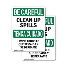 (2 Pack) Clean Up Spills Bilingual OSHA Be Careful Sign Metal, Plastic, Decal