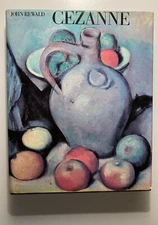 “CEZANNE” John Rewald 1986 Hardcover 270 Illustrations (118 in Color) Abrams
