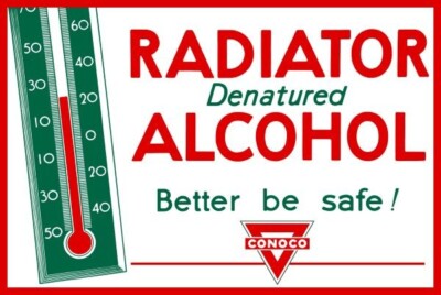 CONOCO Oil CO. Radiator Denatured Alcohol NEW Sign 18x24'' USA STEEL XL Size