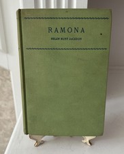 Ramona: A Story by Helen Hunt Jackson Grosset & Dunlap 1912 Hardcover Book