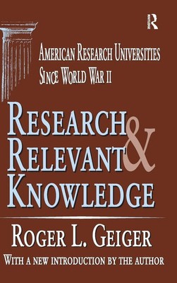 Roger L. Geiger | Research and Relevant Knowledge | Buch | Englisch (2018)